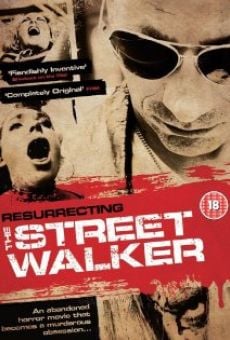 Resurrecting the Street Walker online free