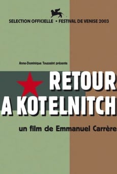 Película: Retour à Kotelnitch