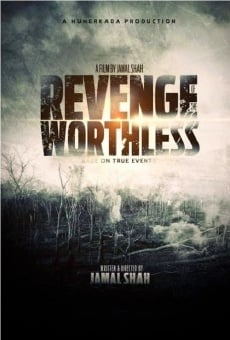 Revenge of the Worthless (2016)
