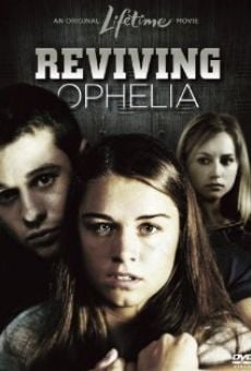 Reviving Ophelia online streaming