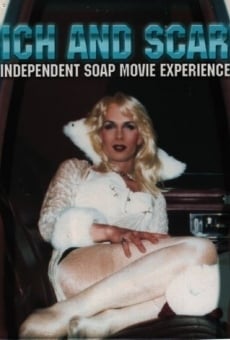 Rich and Scary: Independent Soap Movie Experience online streaming