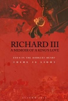 Richard III: A Memoir of a King's Love online streaming