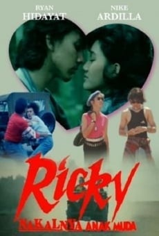 Película: Ricky: Nakalnya Anak Muda