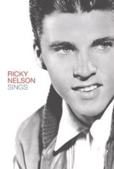 Ricky Nelson Sings online streaming