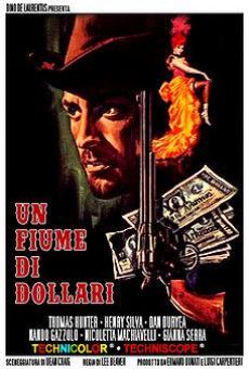 Un fiume di dollari (1966)