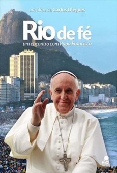 Rio de fé (2013)