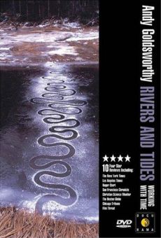 Rivers and Tides: Andy Goldsworthy Working with Time Online Free