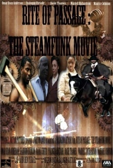 Rite of Passage: The Steamfunk Movie online streaming