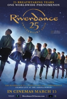 Película: Riverdance 25th Anniversary Show