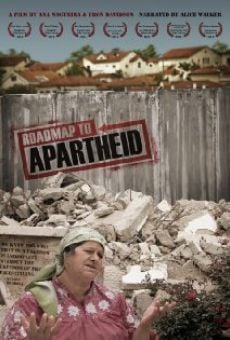 Roadmap to Apartheid (2012)