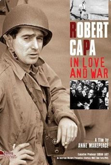 Robert Capa: In Love and War stream online deutsch