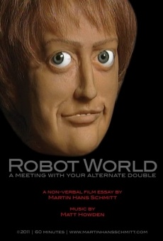 Robot World - A Meeting with Your Alternate Double online streaming