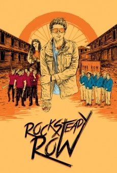Película: Rock Steady Row