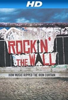 Película: Rockin' the Wall