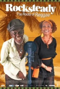 Rocksteady: The Roots of Reggae on-line gratuito