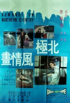 Película: Romance in Northern Country