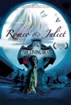 Película: Romeo & Juliet vs. The Living Dead