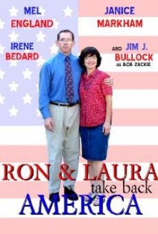 Ron and Laura Take Back America online streaming