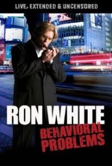 Ron White: Behavioral Problems online streaming