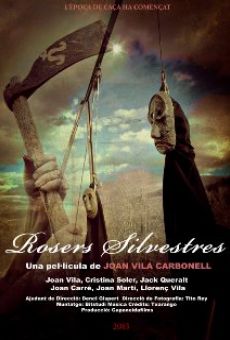 Película: Rosers Silvestres