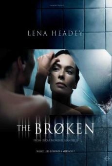 Película: Roto (The Broken)