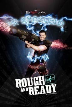 Película: Rough & Ready