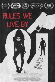Rules We Live By (2016)