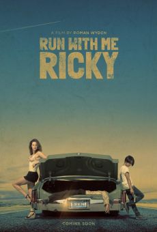 Película: Run With Me Ricky