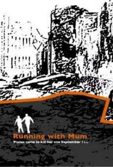 Película: Running with Mum