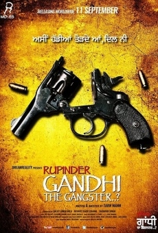 Película: Rupinder Gandhi The Gangster
