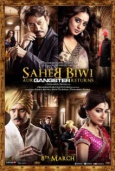 Saheb Biwi Aur Gangster Returns en ligne gratuit