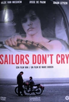 Película: Sailors Don't Cry