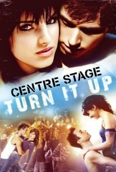 Center Stage: Turn It Up