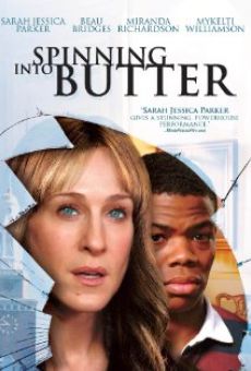 Spinning Into Butter (2007)