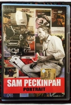 Sam Peckinpah, un portrait