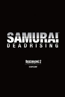 Samurai Dead Rising (Samurai DeadRising) stream online deutsch