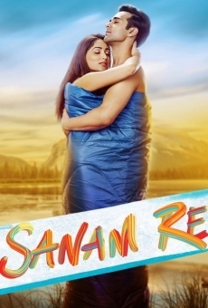 Sanam Re on-line gratuito
