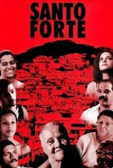 Santo Forte online streaming