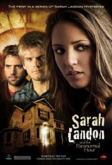 Película: Sarah Landon and the Paranormal Hour