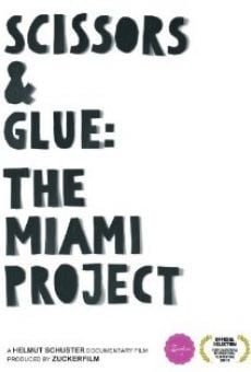 Scissors & Glue: The Miami Project on-line gratuito