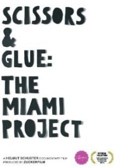 Scissors & Glue: The Miami Project Online Free