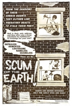 Scum of the Earth! online streaming