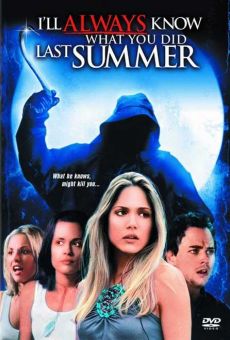 I'll Always Know What You Did Last Summer Online Free