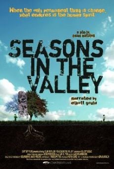 Película: Seasons in the Valley