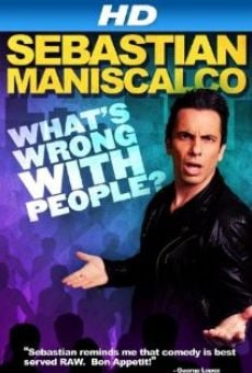 Película: Sebastian Maniscalco: What's Wrong with People?