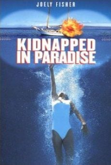 Kidnapped in Paradise stream online deutsch