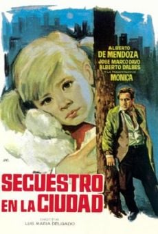 Secuestro en la ciudad (1965)