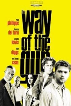 The Way of the Gun online free