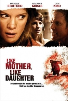 Like Mother, Like Daughter on-line gratuito