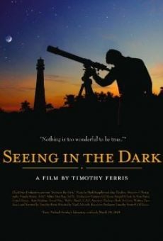 Seeing in the Dark gratis